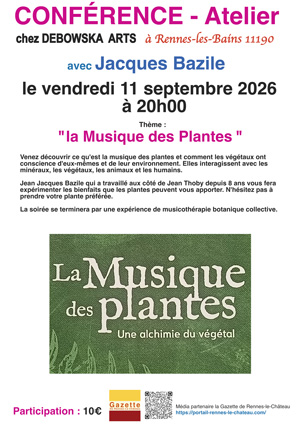 CONFÉRENCE - Atelier avec Jacques Bazile chez DEBOWSKA ARTS à RENNES LES BAINS 11190