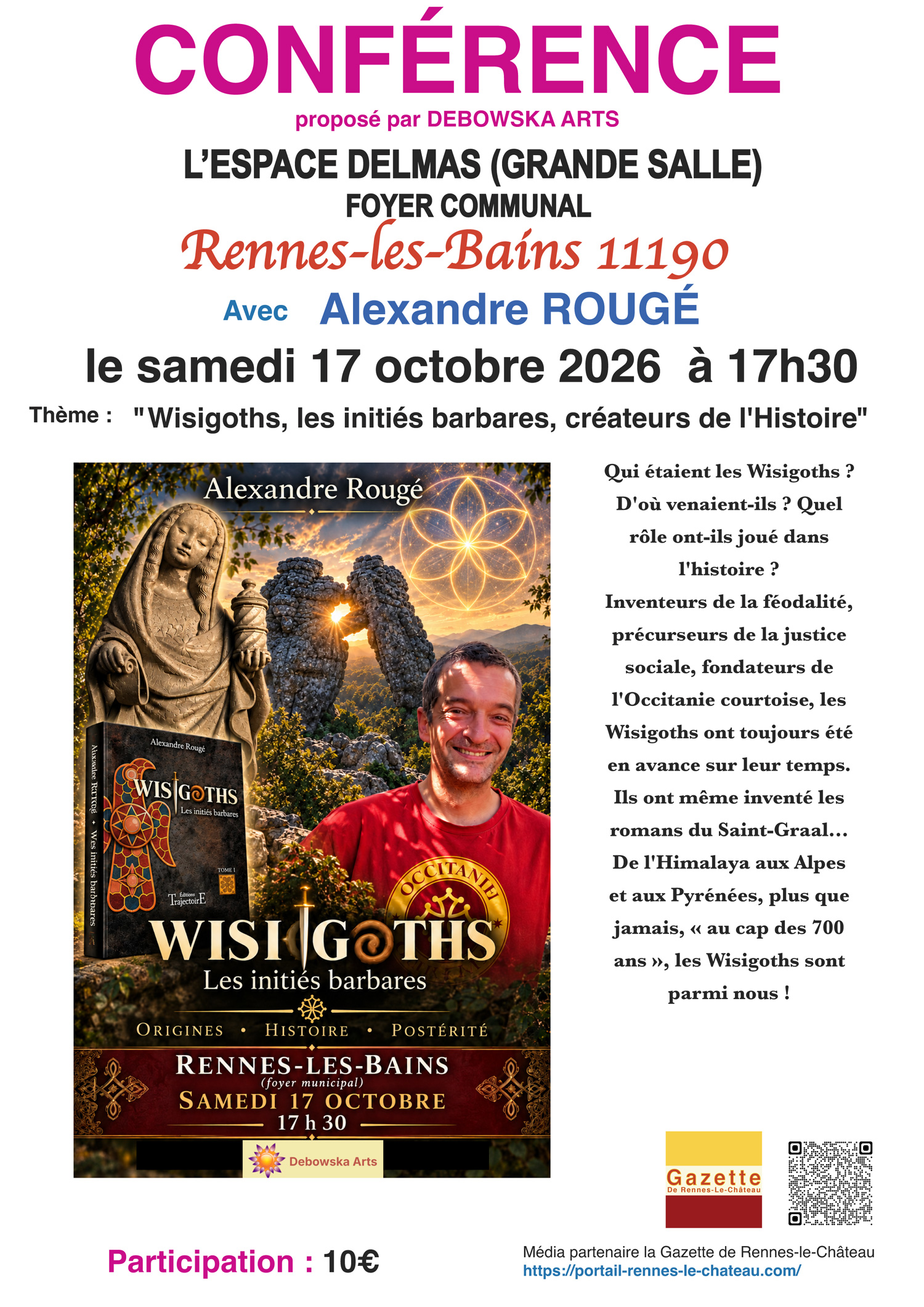 Conférence avec Alexandre Rougé au foyer l'Espace DELMAS (grande salle) à Rennes les Bains 11190