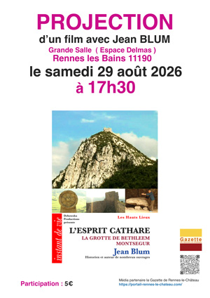 Projection d'un film avec Jean Blum au foyer l'Espace DELMAS (grande salle) à Rennes les Bains 11190